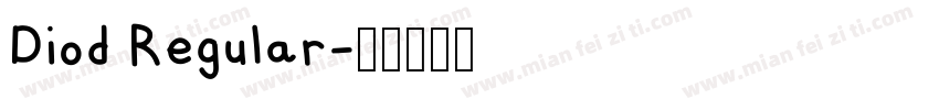 Diod Regular字体转换